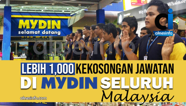 LEBIH 1000 KEKOSONGAN JAWATAN DI MYDIN SELURUH MALAYSIA - AksesInfo